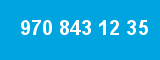 970 843 12 35